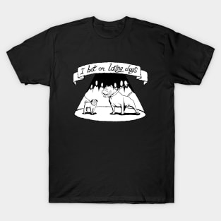 I Bet On Losing Dogs - Illustrated Lyrics T-Shirt